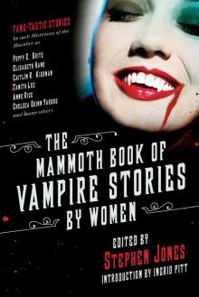 The Mammoth Book of Vampire Stories by Women Read online