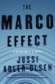 The Marco Effect: A Department Q Novel Read online