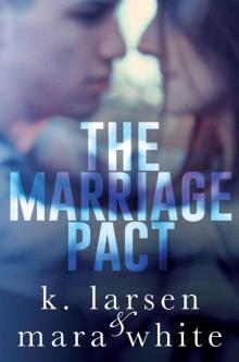 The Marriage Pact (Viral Series) Read online