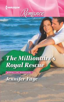 The Millionaire's Royal Rescue Read online