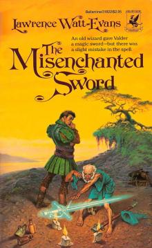 The Misenchanted Sword loe-1 Read online