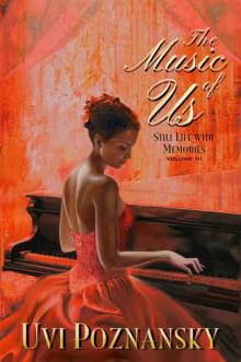 The Music of Us (Still Life with Memories Book 3) Read online