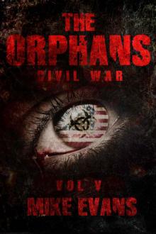 The Orphans (Book 5): Civil War Read online