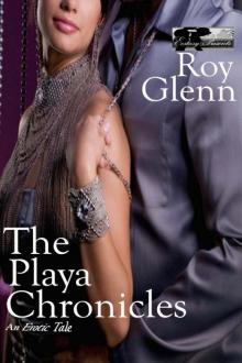 The Playa Chronicles Read online