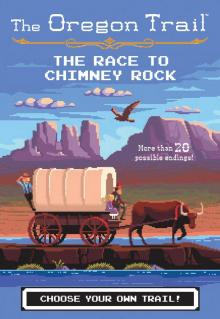 The Race to Chimney Rock Read online