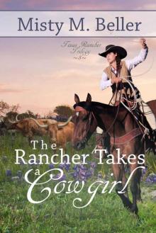 The Rancher Takes a Cowgirl Read online