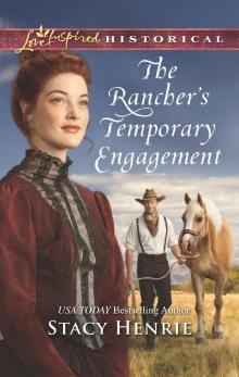 The Rancher's Temporary Engagement Read online