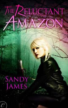 The Reluctant Amazon (Alliance of the Amazons) Read online