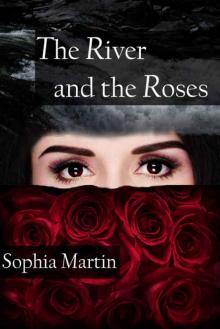 The River and the Roses (Veronica Barry Book 1) Read online