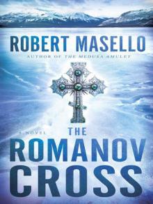 The Romanov Cross: A Novel Read online