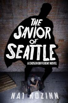 The Savior of Seattle Read online