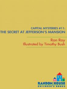 The Secret at Jefferson's Mansion Read online