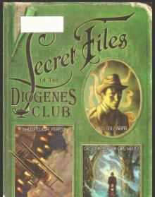 The Secret Files of the Diogenes Club - [Diogenes Club 02] Read online