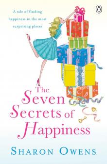 The Seven Secrets of Happiness Read online