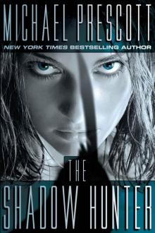 The Shadow Hunter Read online