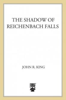 The Shadow of Reichenbach Falls