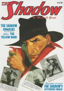 The Shadow Unmasks s-131 Read online