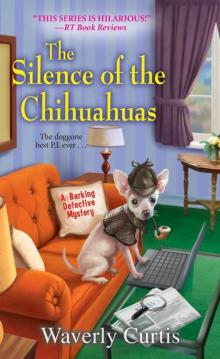 The Silence of the Chihuahuas Read online