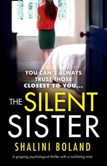The Silent Sister_An gripping psychological thriller with a nail-biting twist Read online