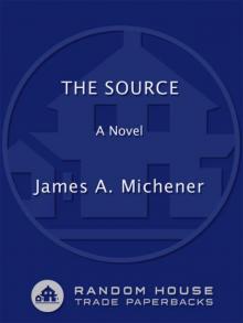 The Source: A Novel Read online