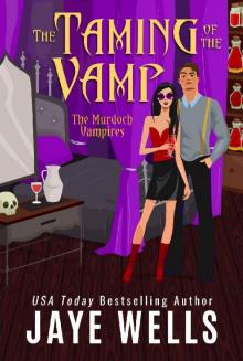 The Taming of the Vamp (The Murdoch Vampires Book 2)