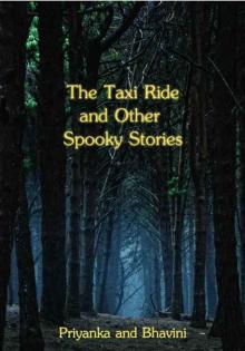 The Taxi Ride: and Other Spooky Stories