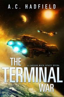 The Terminal War: A Space Opera Novel (A Carson Mach Adventure) Read online