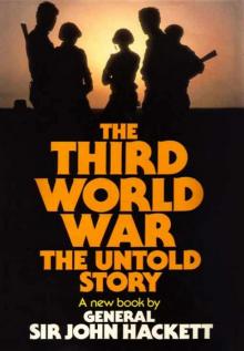 The Third World War: The Untold Story Read online