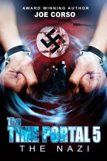 The Time Portal 5: The Nazi Read online