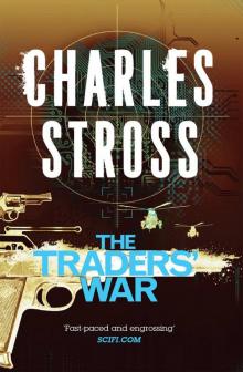 The Traders' War (Merchant Princes Omnibus 2) Read online