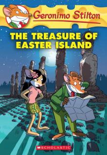 The Treasure of Easter Island (Geronimo Stilton #60) Read online