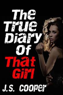 The True Diary of That Girl Read online