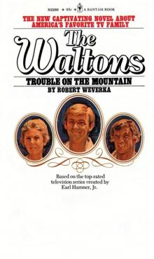 The Waltons 2 - Trouble on the Mountain Read online