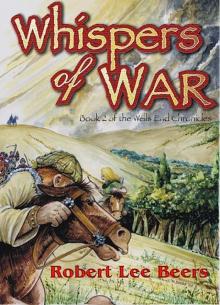 The Whispers of War [Wells End Chronicles Book 2] Read online