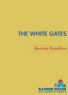 The White Gates Read online