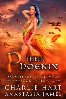 Their Phoenix (Daughters of Olympus Book 3) Read online