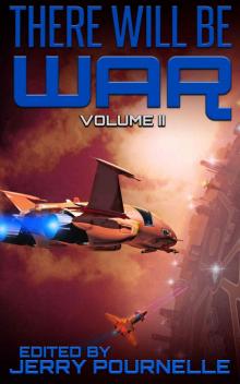 There Will Be War Volume II Read online