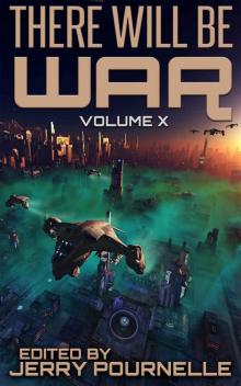 There Will Be War Volume X Read online