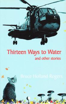 Thirteen Ways to Water