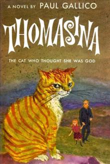 Thomasina - The Cat Who Thought She Was God Read online