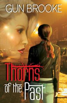 Thorns of the Past Read online