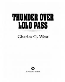 Thunder Over Lolo Pass Read online