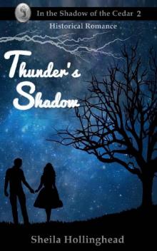 Thunder's Shadow (In the Shadow of the Cedar Book 3) Read online