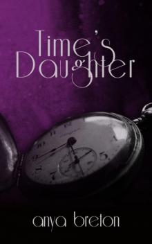 Time's Daughter Read online