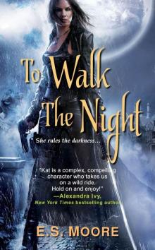 To Walk the Night Read online