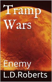 Tramp Wars: The Enemy Read online