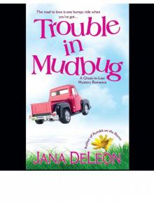 Read Trouble In Mudbug online free book by Jana DeLeon