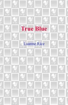 True Blue (Hubbard's Point) Read online