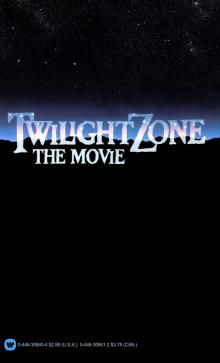 Twilight Zone The Movie Read online