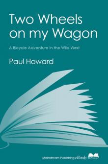 Two Wheels on my Wagon Read online